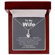 My Wife | Never Forget - Alluring Beauty Necklace