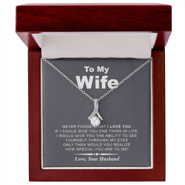 My Wife | Never Forget - Alluring Beauty Necklace